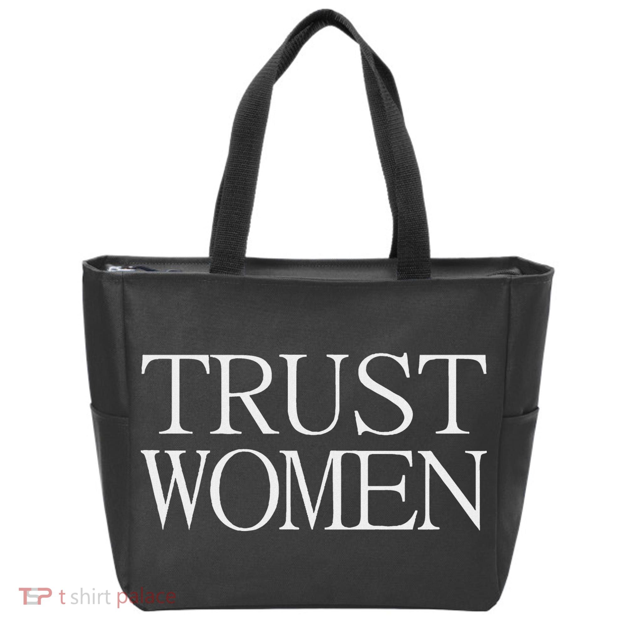 Trust Women Protest Tote Bag