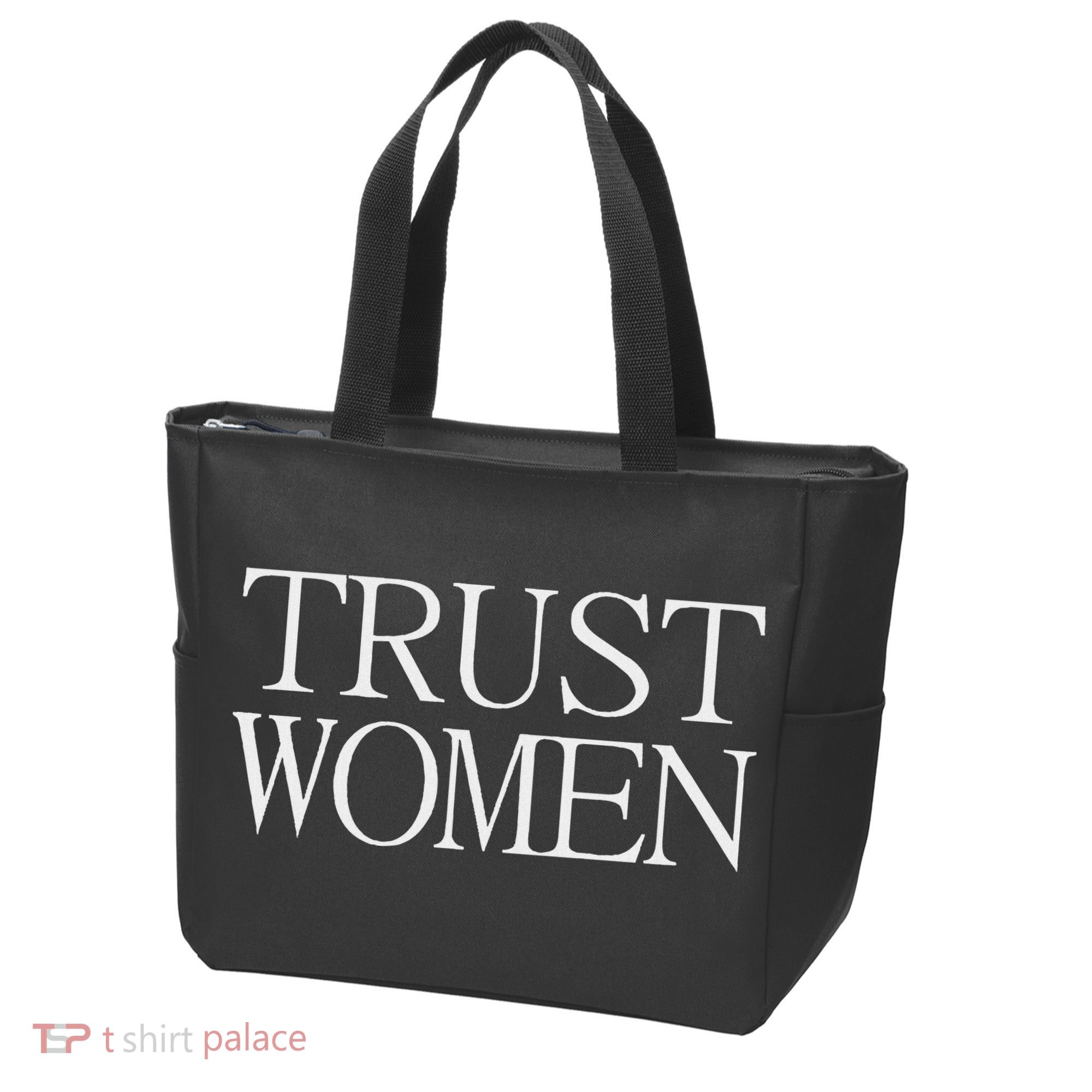 Trust Women Protest Tote Bag