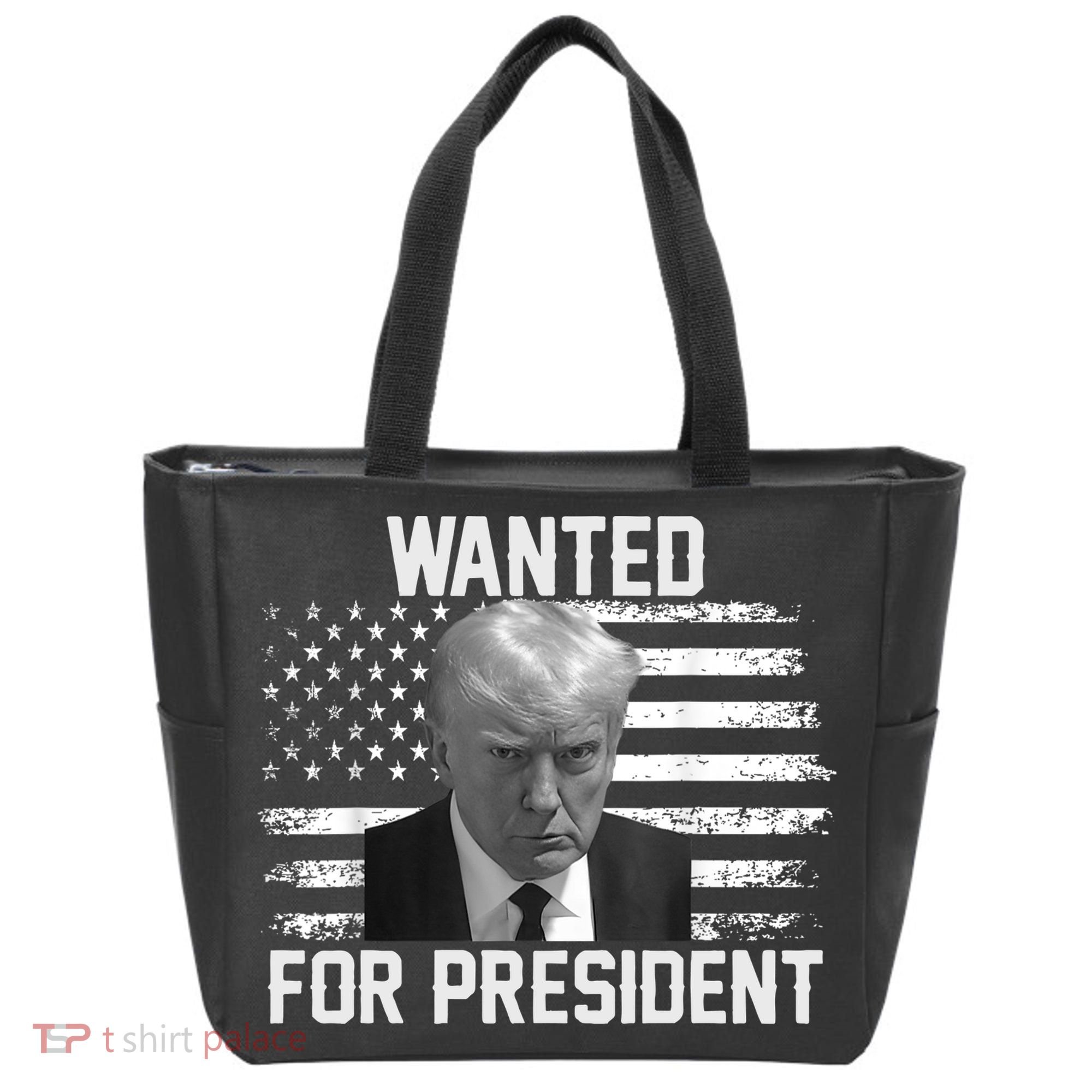 Trump Wanted President Trump Mugshot Tote Bag