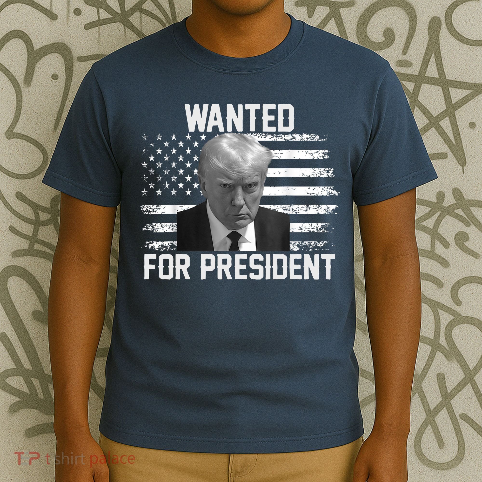 Trump Wanted President Trump Mugshot T-Shirt