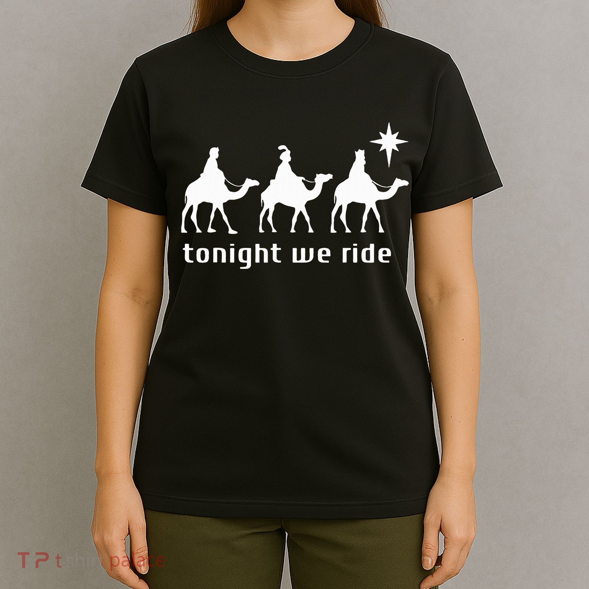 Tonight We Ride Retro Three Wise Christmas Christian  T-Shirt