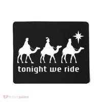Tonight We Ride Retro Three Wise Christmas Christian  Mousepad thumb 0