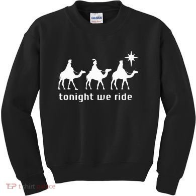 Tonight We Ride Retro Three Wise Christmas Christian  Kids Sweatshirt