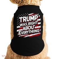 Trump Was Right About Everything Doggie Tank thumb 0