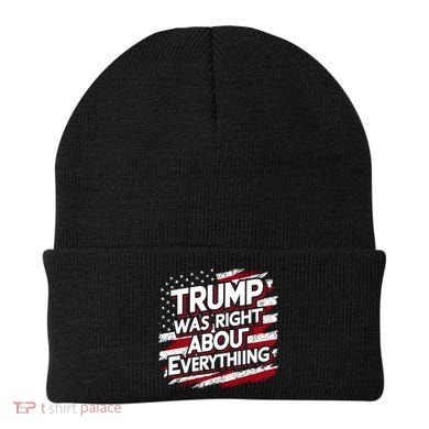 Trump Was Right About Everything Beanie