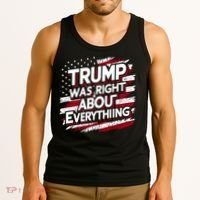 Trump Was Right About Everything Tank Top thumb 3