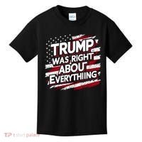 Trump Was Right About Everything Kids T-Shirt thumb 0