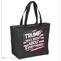 Trump Was Right About Everything Tote Bag thumb 2