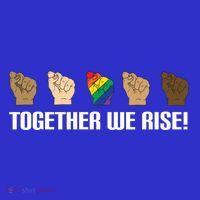 Together We Rise Opposition Equality Cute Gift Sweatshirt thumb 3