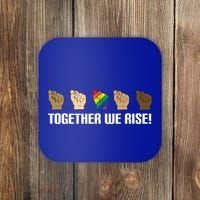 Together We Rise Opposition Equality Cute Gift Coaster thumb 0