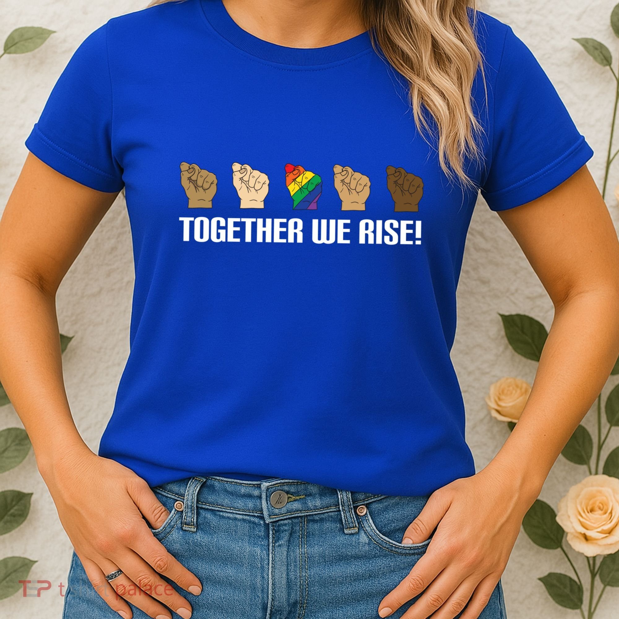 Together We Rise Opposition Equality Cute Gift Women's T-Shirt