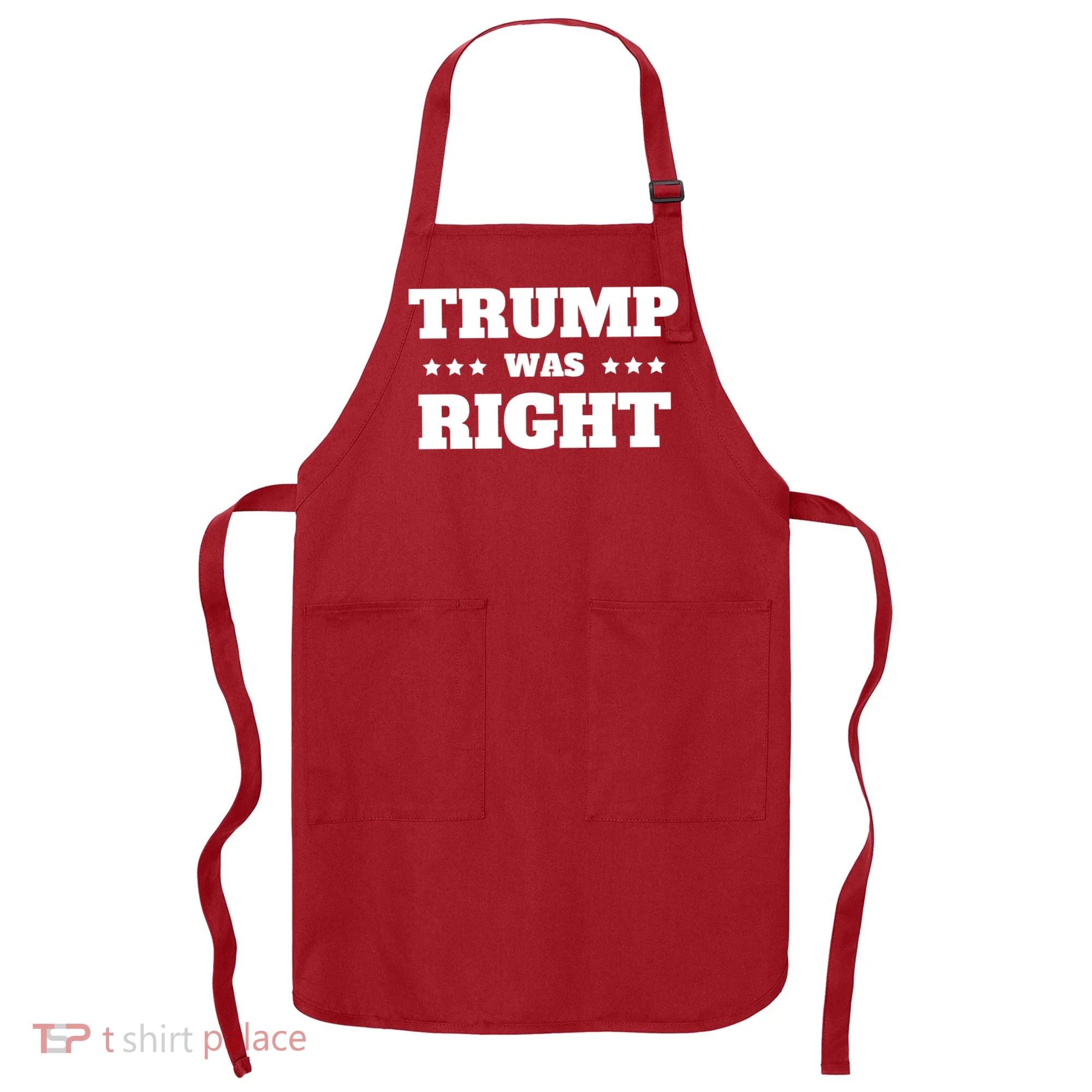 Trump Was Right Star Apron