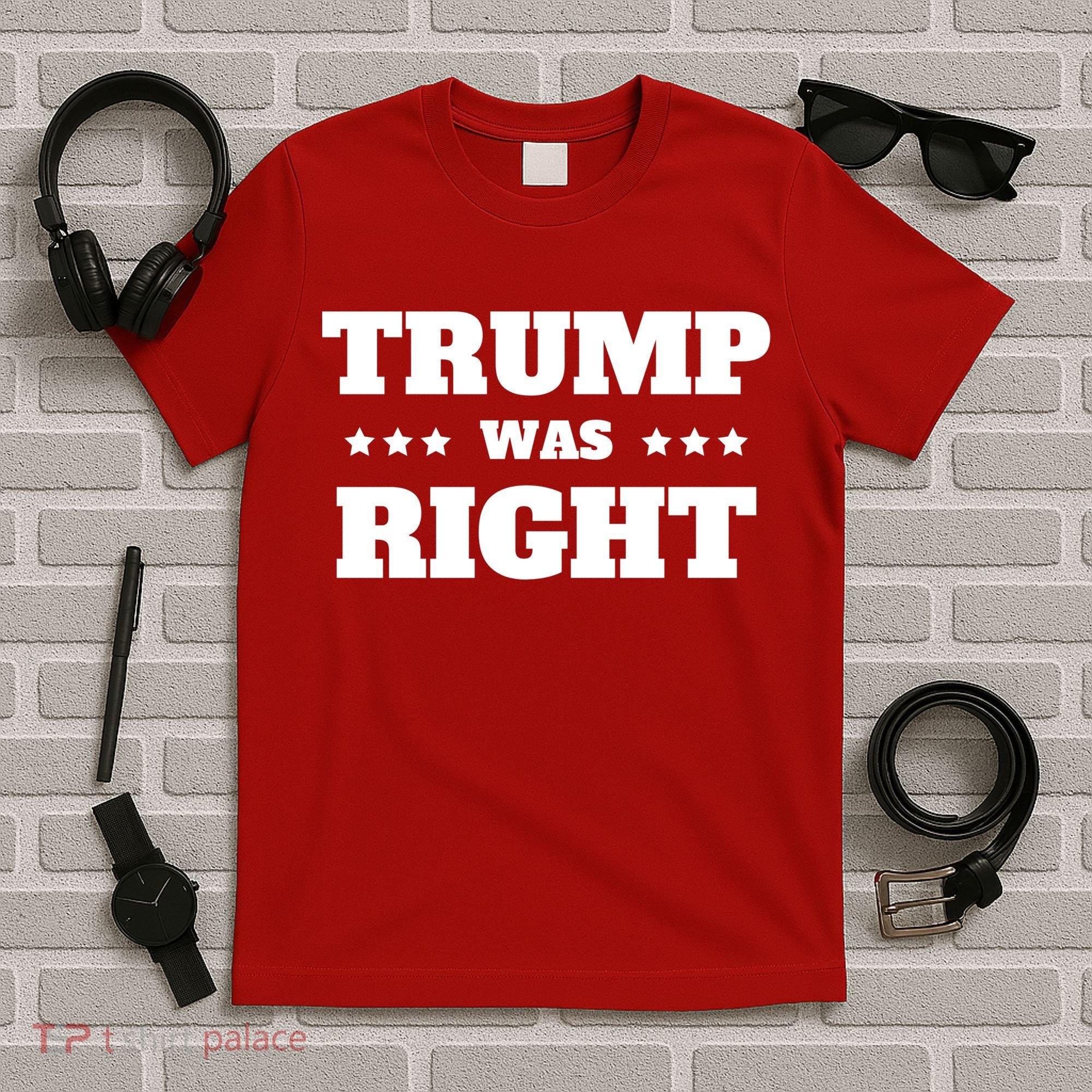 Trump Was Right Star T-Shirt