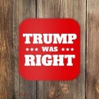 Trump Was Right Star Coaster thumb 0