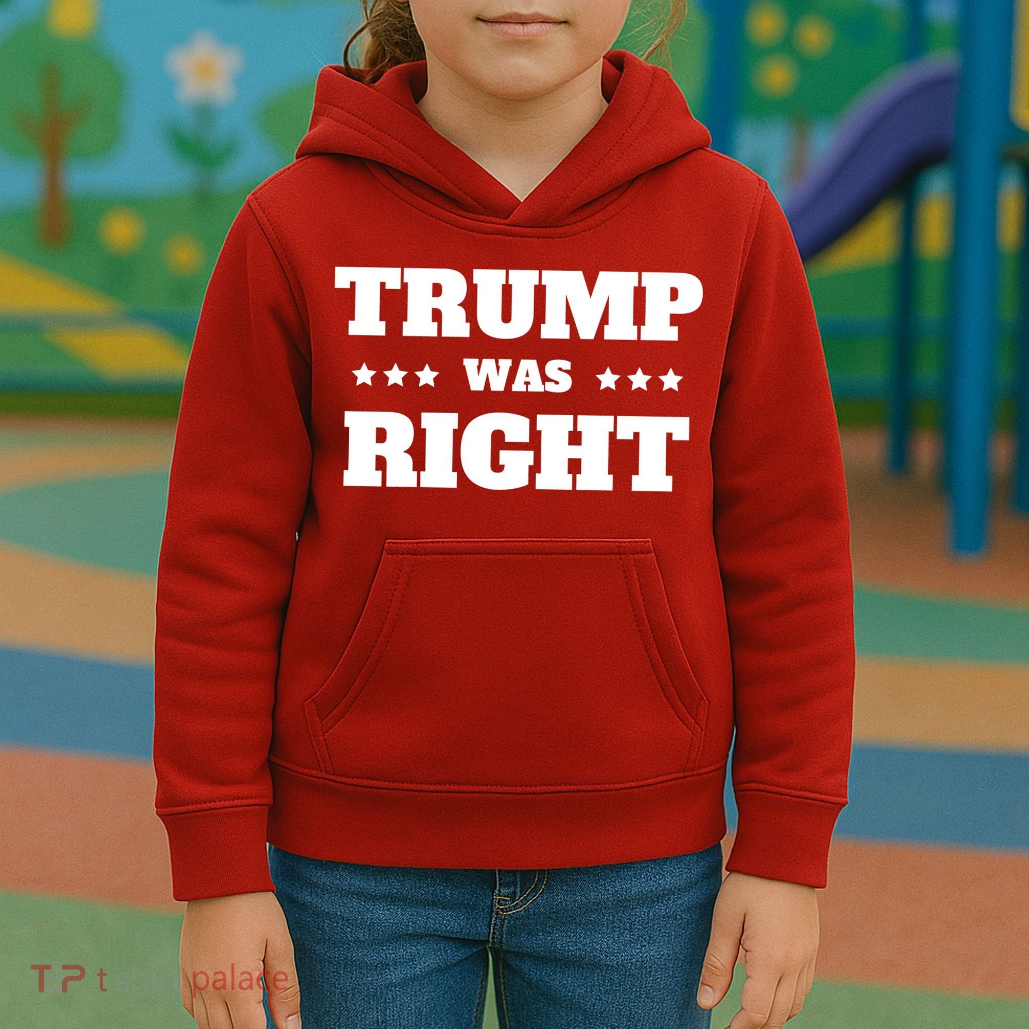 Trump Was Right Star Kids Hoodie