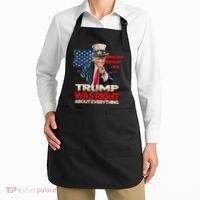 Trump Was Right About Everything President Donald Trump 2024 Apron thumb 2