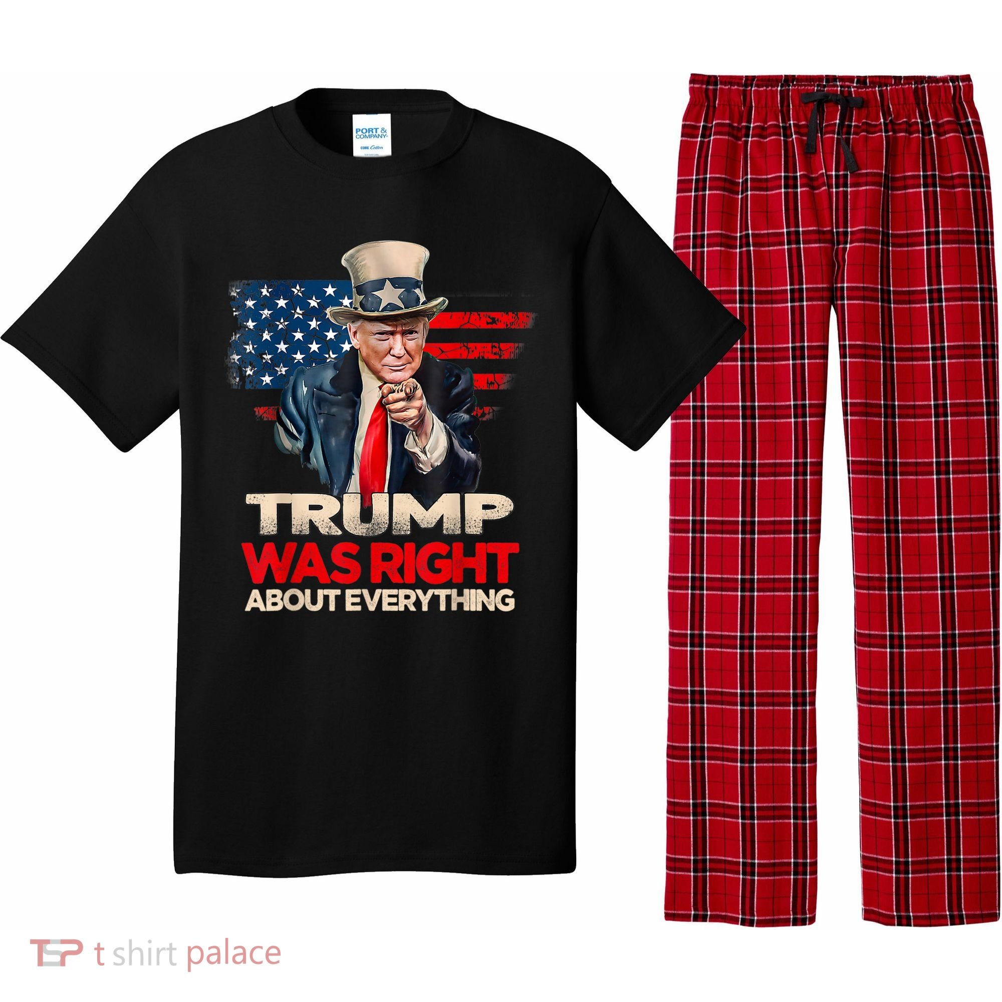 Trump Was Right About Everything President Donald Trump 2024 Pajama Set