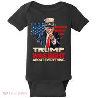 Trump Was Right About Everything President Donald Trump 2024 Baby Bodysuit thumb 0