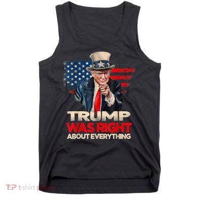 Trump Was Right About Everything President Donald Trump 2024 Tank Top