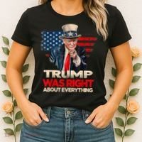 Trump Was Right About Everything President Donald Trump 2024 Women's T-Shirt thumb 2