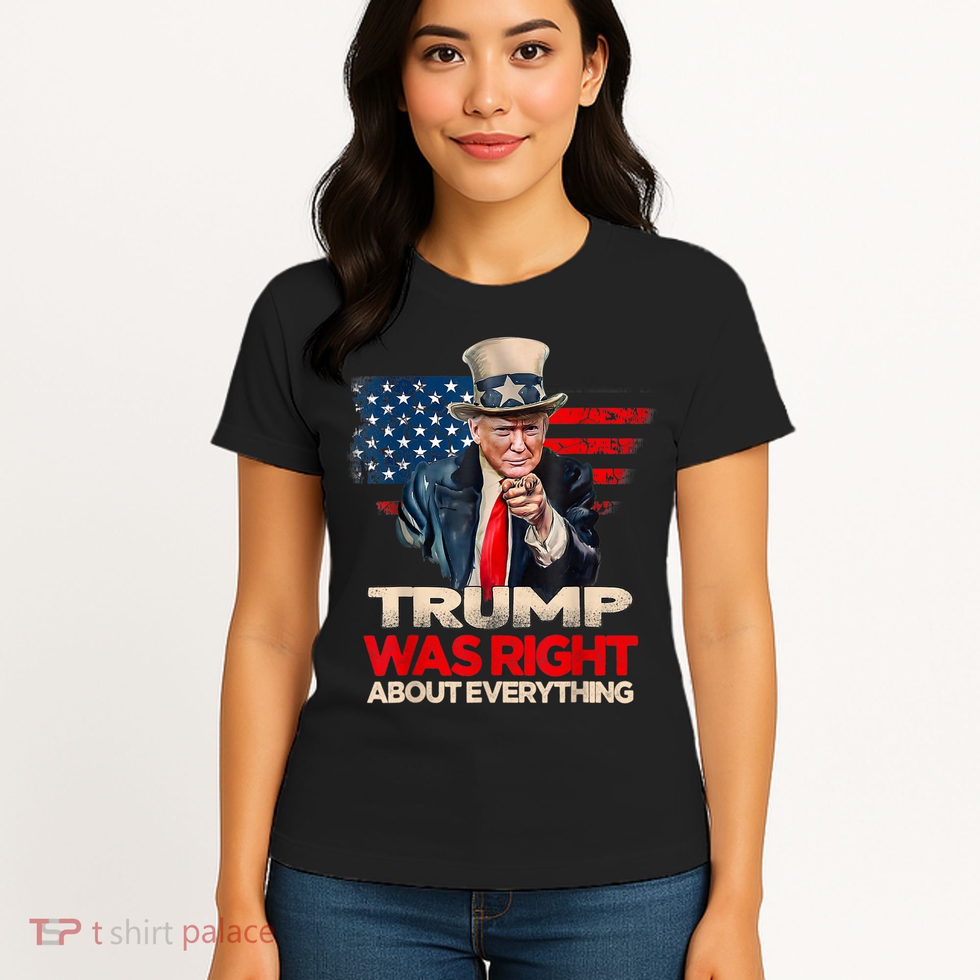Trump Was Right About Everything President Donald Trump 2024 Women's T-Shirt
