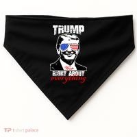 Trump Was Right About Everything Sunglasses USA USA-Made Doggie Bandana thumb 0