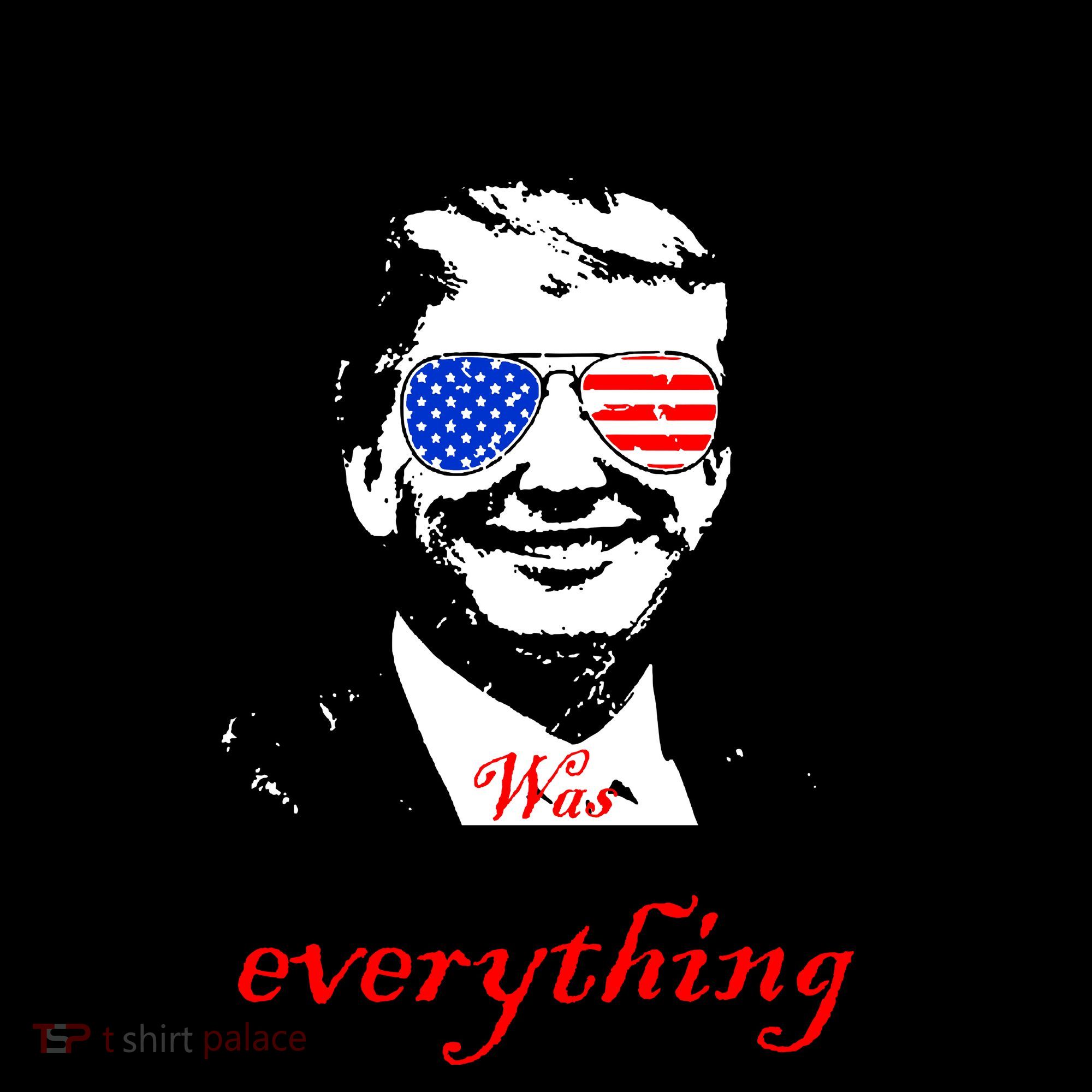 Trump Was Right About Everything Sunglasses USA Coffee Mug