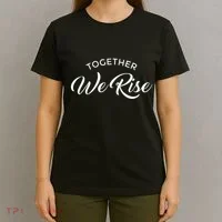 Together We Rise T-Shirt thumb 4