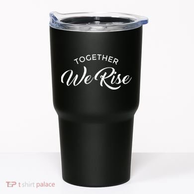 Together We Rise Tumbler