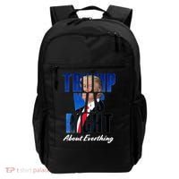 Trump Was Right About Everything Typography Portrait Backpack thumb 0