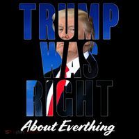 Trump Was Right About Everything Typography Portrait Coaster thumb 2