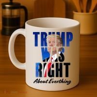 Trump Was Right About Everything Typography Portrait Coffee Mug thumb 4