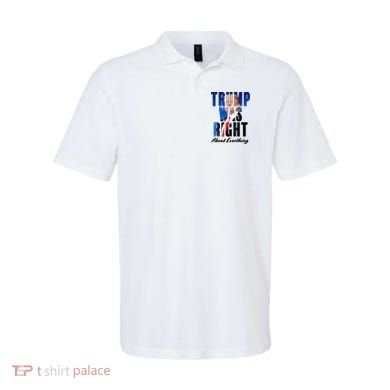 Trump Was Right About Everything Typography Portrait Polo