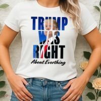 Trump Was Right About Everything Typography Portrait Women's T-Shirt thumb 2