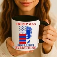Trump Was Right About Everything USA Flag Coffee Mug thumb 3