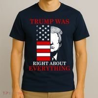 Trump Was Right About Everything USA Flag T-Shirt thumb 3