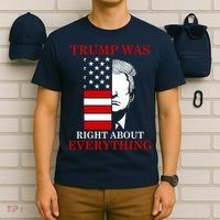 Trump Was Right About Everything USA Flag T-Shirt thumb 6