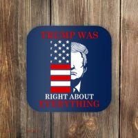 Trump Was Right About Everything USA Flag Coaster thumb 0
