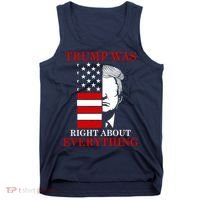 Trump Was Right About Everything USA Flag Tank Top thumb 0