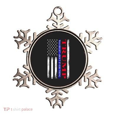 Trump Was Right About Everything American Flag Gift Ornament