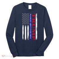 Trump Was Right About Everything American Flag Gift Long Sleeve Shirt thumb 0