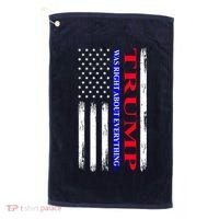 Trump Was Right About Everything American Flag Gift Golf Towel thumb 0