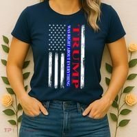 Trump Was Right About Everything American Flag Gift Women's T-Shirt thumb 2