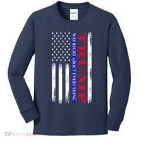 Trump Was Right About Everything American Flag Gift Kids Long Sleeve Shirt thumb 0