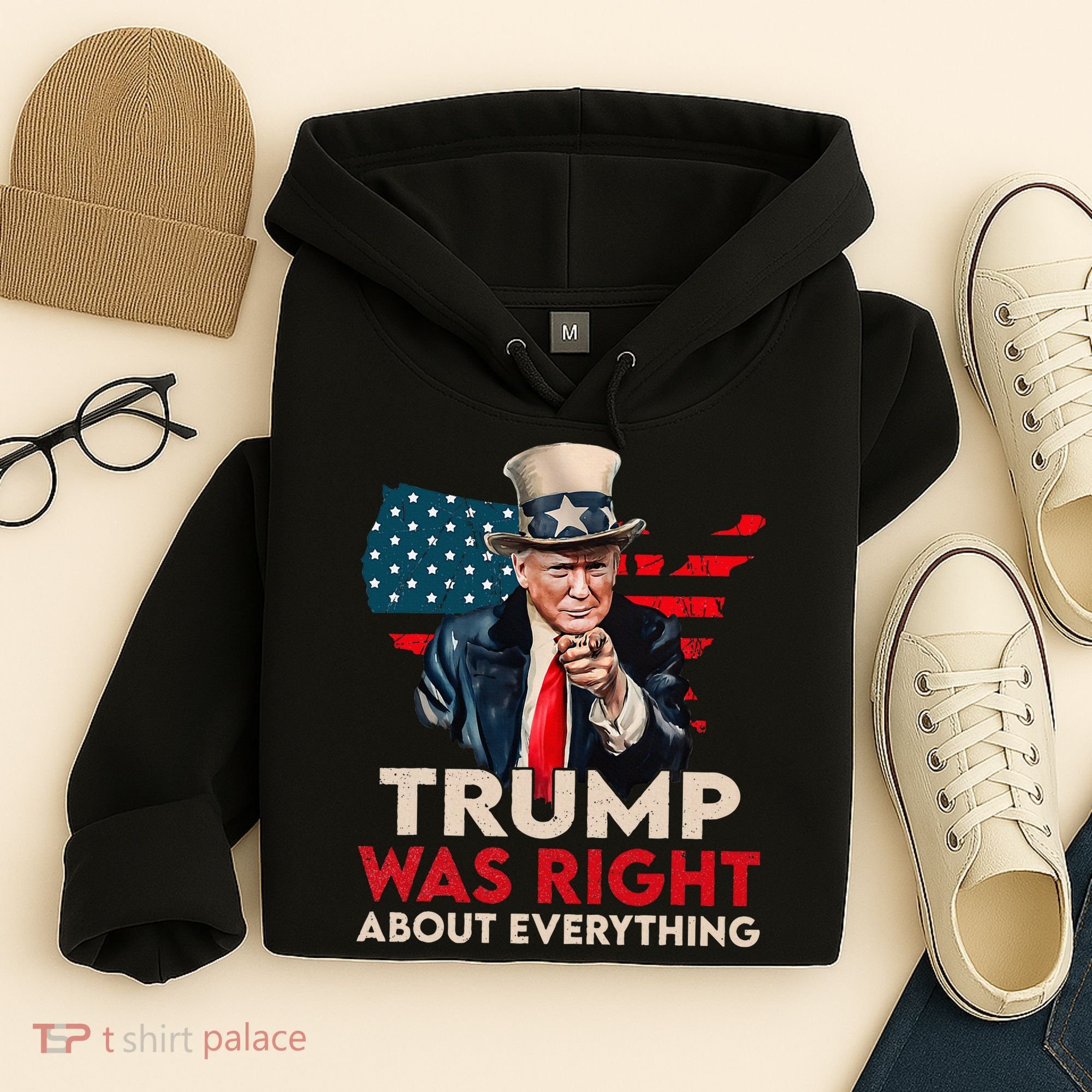 Trump Was Right About Everything Funny Hoodie
