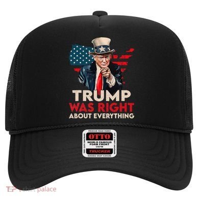 Trump Was Right About Everything Funny Hat