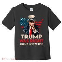 Trump Was Right About Everything Funny Toddler T-Shirt thumb 0