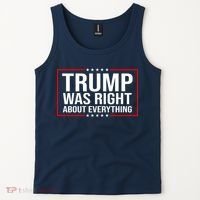 Trump Was Right About Everything Funny USA Tank Top thumb 2