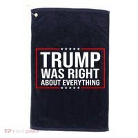 Trump Was Right About Everything Funny USA Golf Towel thumb 0