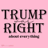 Trump Was Right About Everything Donald Trump Supporters Coaster thumb 2